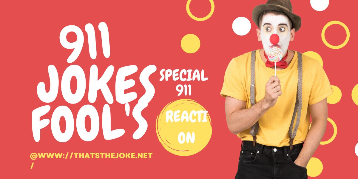 911 Jokes Shocking Jokes
